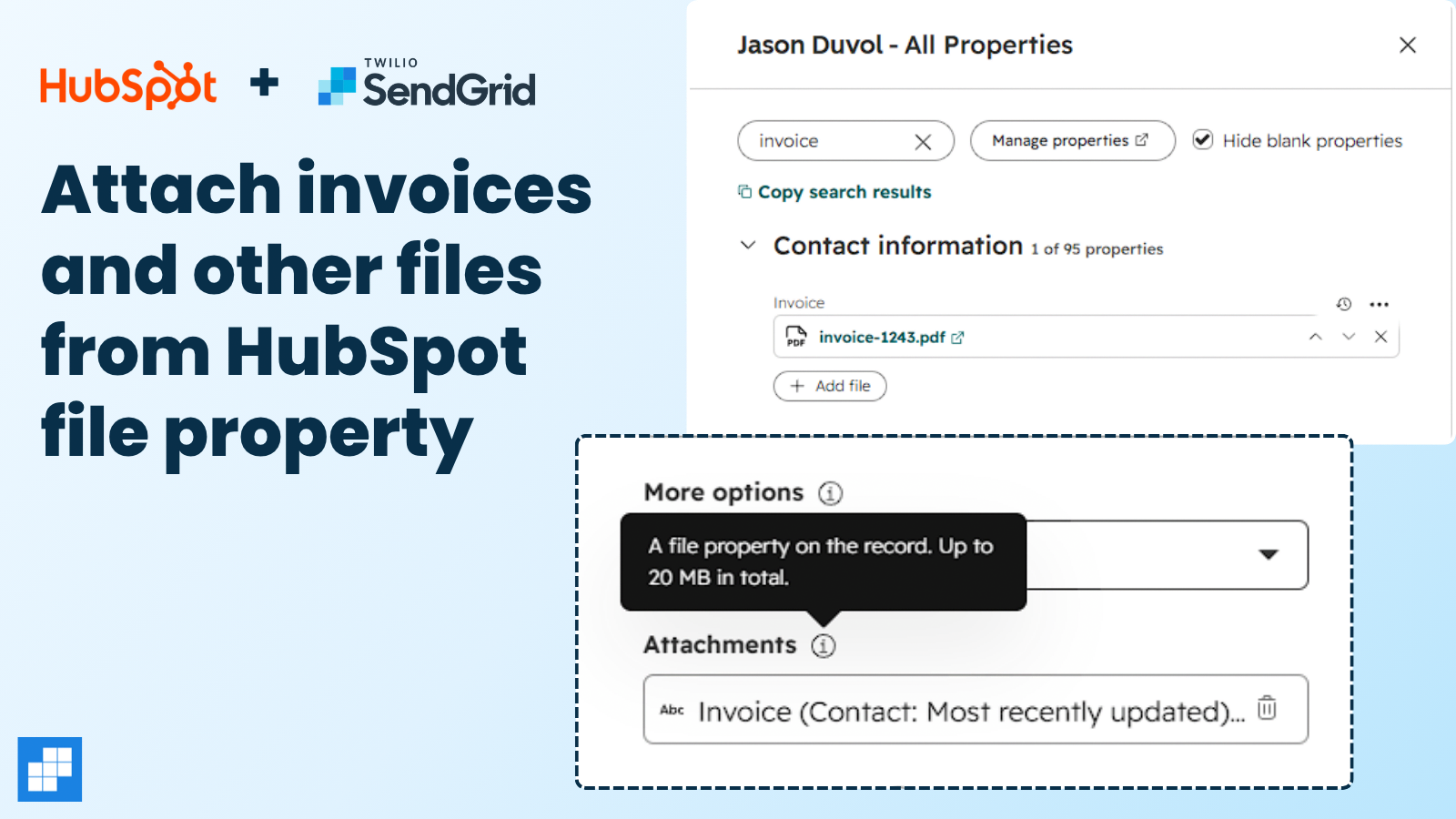 A contact's Invoice file property holding invoice-1243.pdf, and the action's Attachments field set to that Invoice property