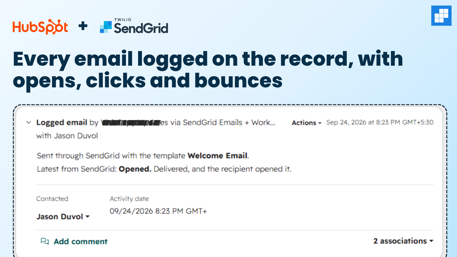 A logged email on a HubSpot contact's timeline: Sent through SendGrid with the template Welcome Email.